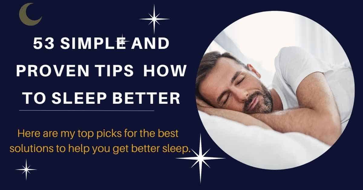 man sleeping 53 tips to sleep better